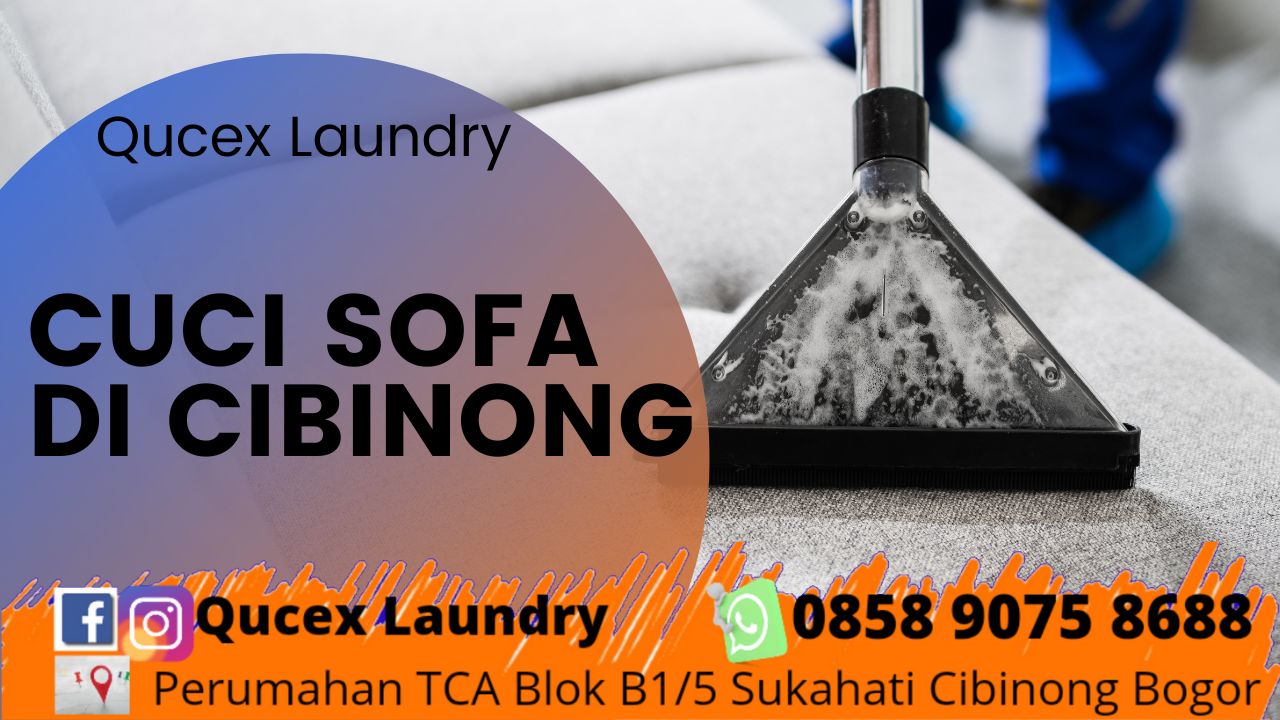 Jasa laundry sofa terdekat Cibinong 085890758688