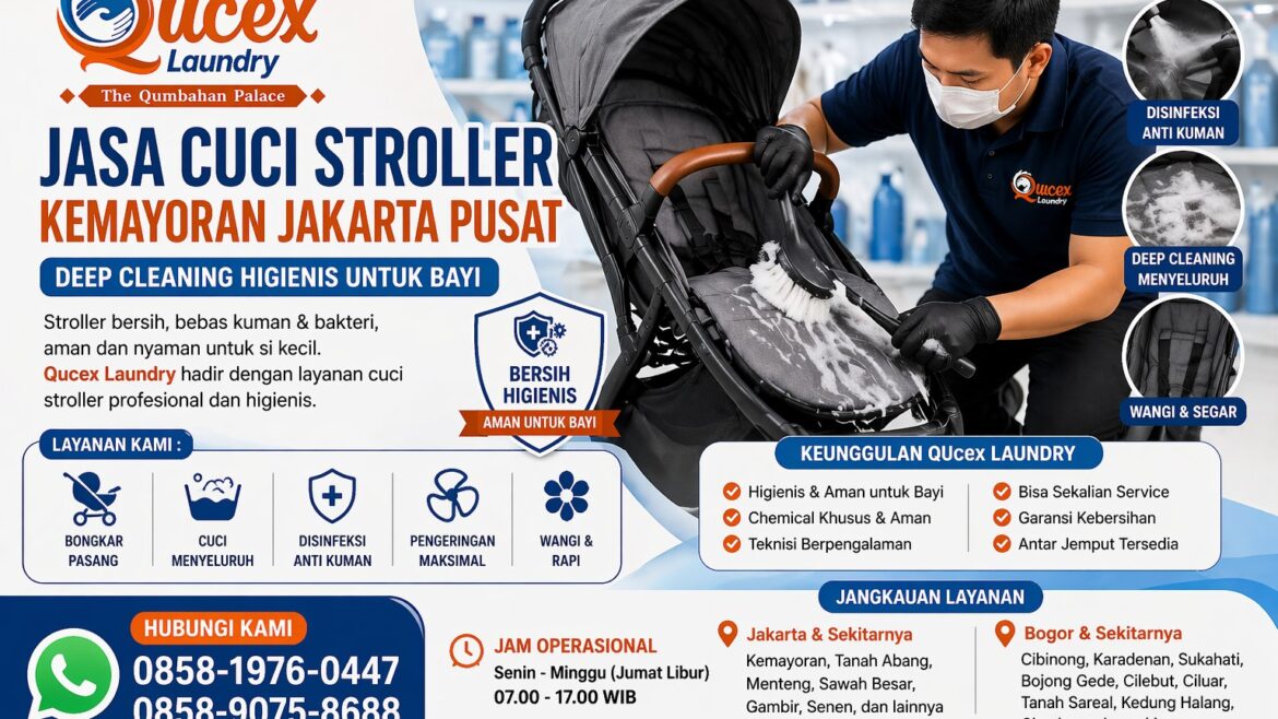 Jasa Cuci Stroller Kecamatan Kemayoran – Deep Cleaning Higienis untuk Bayi