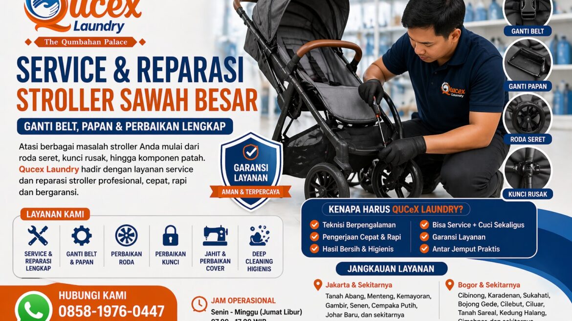 Service & Reparasi Stroller Sawah Besar – Ganti Belt, Papan & Perbaikan Lengkap